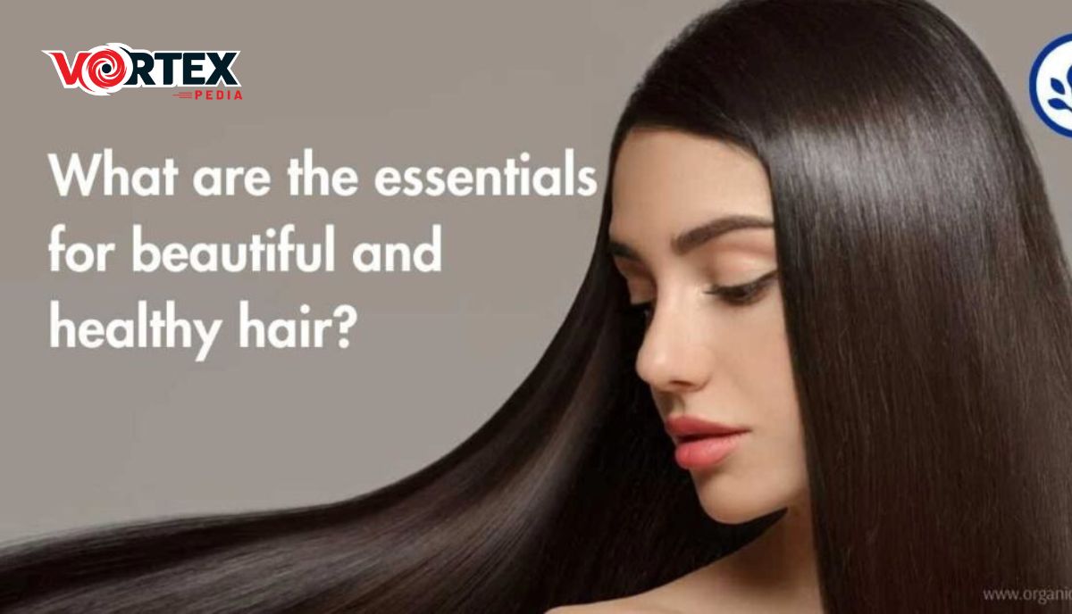 Haircare Essentials To Get Attractive Hair